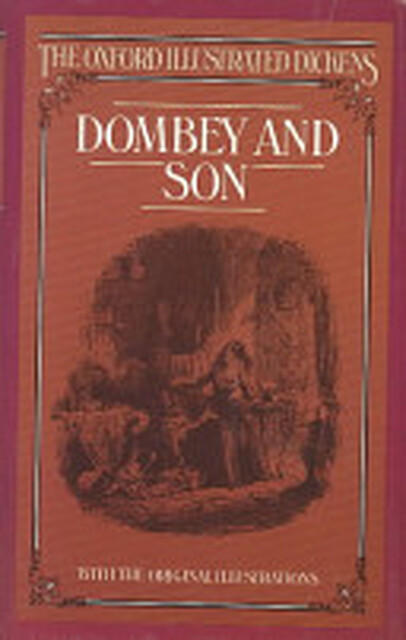 Dealings with the firm of Dombey and Son - Charles Dickens Dealings with the firm of Dombey and Son - Charles Dickens