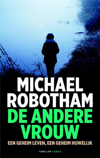 De andere vrouw - Michael Robotham De andere vrouw - Michael Robotham