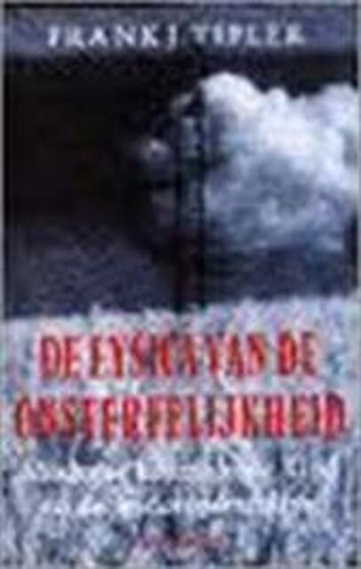 De Fysica van de Onsterfelijkheid - FRANK J. Tipler De Fysica van de Onsterfelijkheid - FRANK J. Tipler