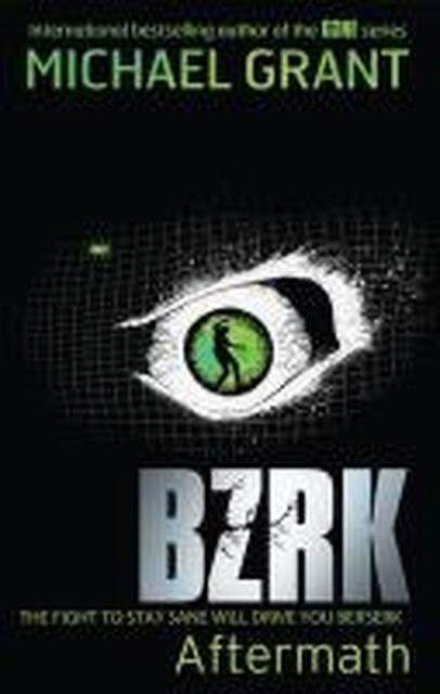 BZRK: Reloaded - Michael Grant BZRK: Reloaded - Michael Grant