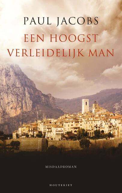 Een hoogst verleidelijk man - Paul Jacobs Een hoogst verleidelijk man - Paul Jacobs