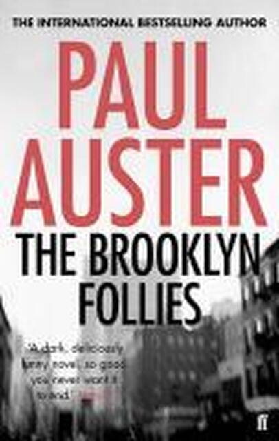 Brooklyn Follies - Paul Auster Brooklyn Follies - Paul Auster