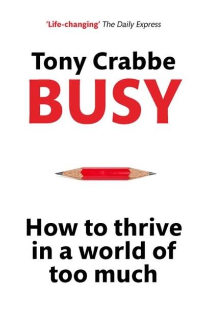 Busy - Tony Crabbe Busy - Tony Crabbe