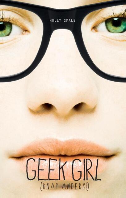 Geek girl - Holly Smale Geek girl - Holly Smale