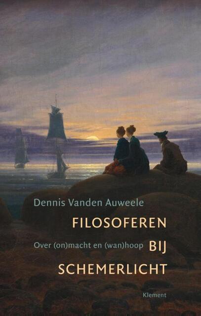 Filosoferen bij schemerlicht - Dennis vanden Auweele Filosoferen bij schemerlicht - Dennis vanden Auweele