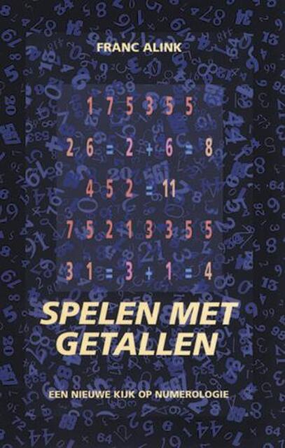 Spelen met getallen - F. Alink Spelen met getallen - F. Alink