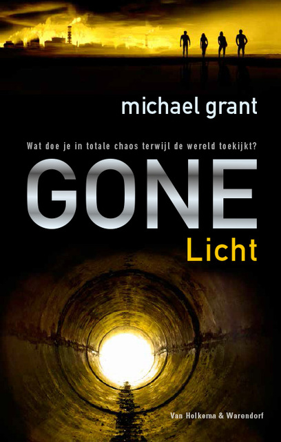 Gone - licht - Michael Grant Gone - licht - Michael Grant