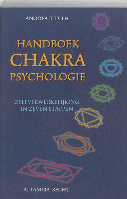 Handboek chakrapsychologie - Anodea Judith Handboek chakrapsychologie - Anodea Judith