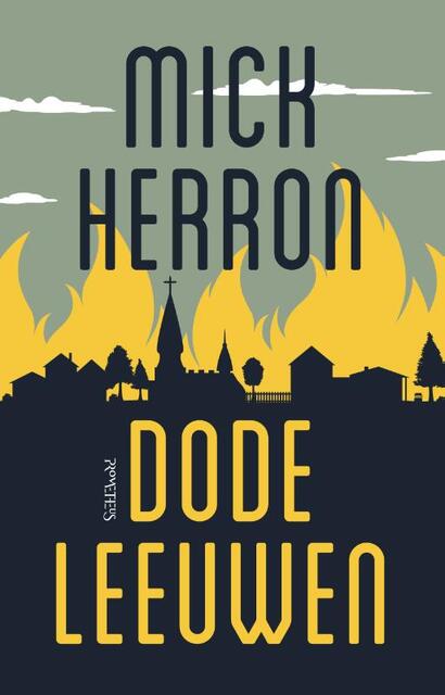 Dode leeuwen - Mick Herron Dode leeuwen - Mick Herron