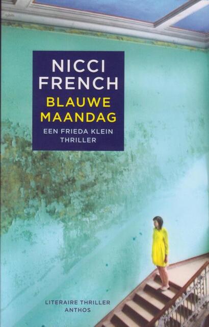 Blauwe maandag 3voor2 - Nicci French Blauwe maandag 3voor2 - Nicci French