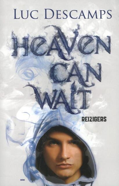 Heaven can wait - Reizigers - Luc Descamps Heaven can wait - Reizigers - Luc Descamps