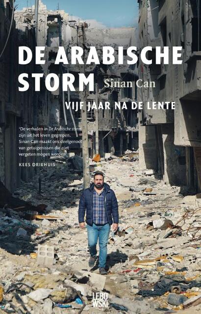 De Arabische storm - Sinan Can De Arabische storm - Sinan Can