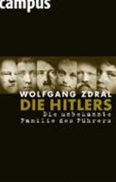 Die Hitlers - Wolfgang Zdral Die Hitlers - Wolfgang Zdral