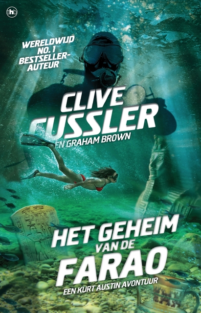 Het geheim van de farao - Clive Cussler Het geheim van de farao - Clive Cussler