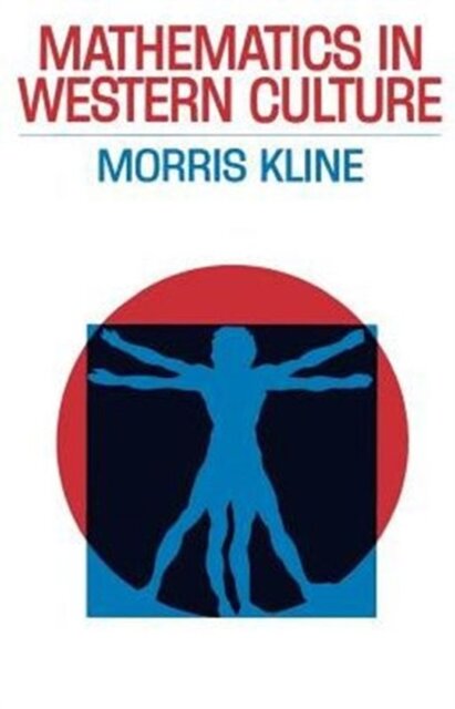 Mathematics in Western Culture - Morris Kline Mathematics in Western Culture - Morris Kline