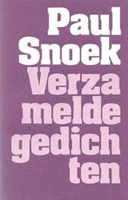 Verzamelde gedichten - Paul Snoek, Herwig Leus Verzamelde gedichten - Paul Snoek, Herwig Leus