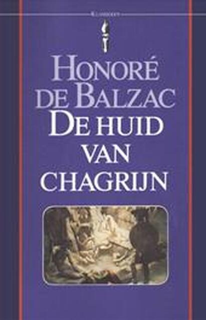 De huid van chagrijn - Honoré de Balzac De huid van chagrijn - Honoré de Balzac