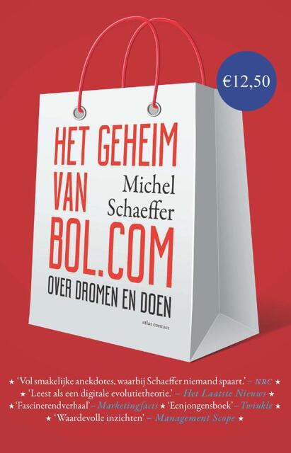 Het geheim van bol.com - Michel Schaeffer Het geheim van bol.com - Michel Schaeffer