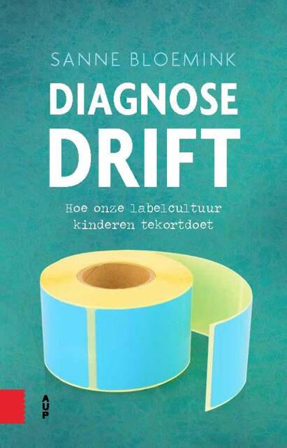 Diagnosedrift - Sanne Bloemink Diagnosedrift - Sanne Bloemink