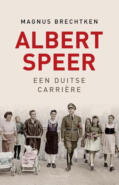 Albert Speer - Magnus Brechtken Albert Speer - Magnus Brechtken