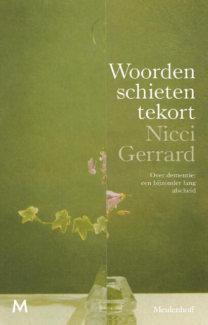 Woorden schieten tekort - Nicci Gerrard Woorden schieten tekort - Nicci Gerrard