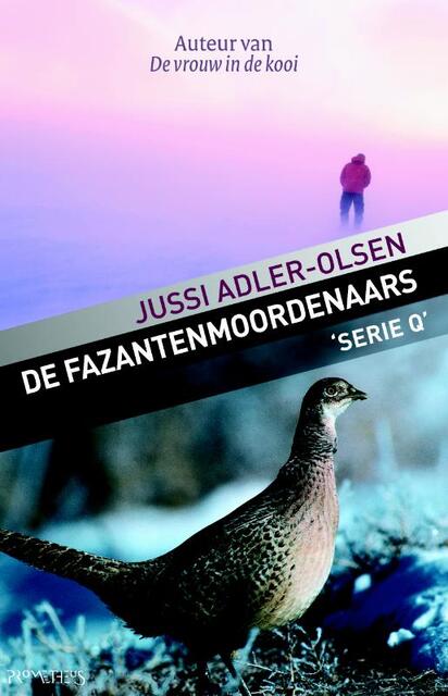 De fazantenmoordenaars - Jussi Adler-Olsen De fazantenmoordenaars - Jussi Adler-Olsen