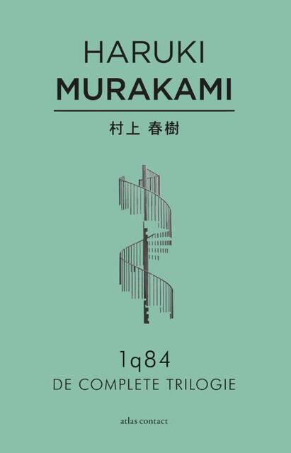1q84 - de complete trilogie - Haruki Murakami 1q84 - de complete trilogie - Haruki Murakami