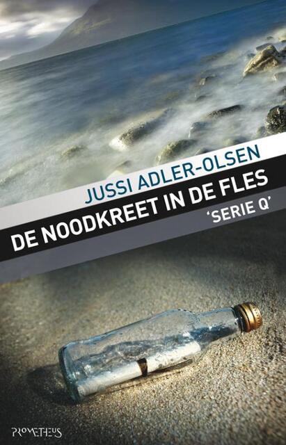 Noodkreet in de fles - Jussi Adler-olsen Noodkreet in de fles - Jussi Adler-olsen