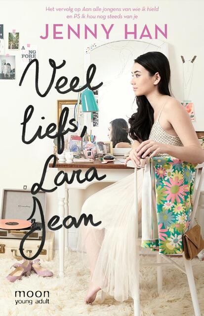 Veel liefs, Lara Jean - Jenny Han Veel liefs, Lara Jean - Jenny Han