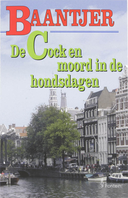 De Cock en de moord in de hondsdagen - A.C. Baantjer De Cock en de moord in de hondsdagen - A.C. Baantjer