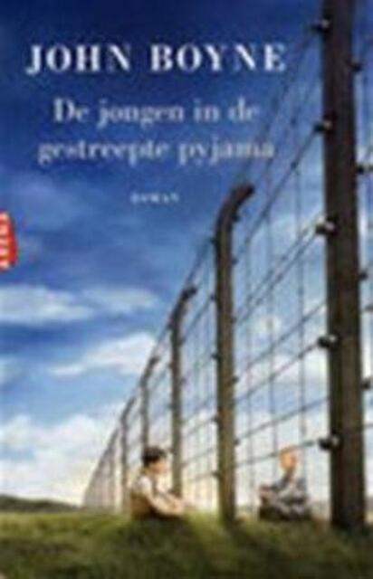 De jongen in de gestreepte pyjama - John Boyne De jongen in de gestreepte pyjama - John Boyne