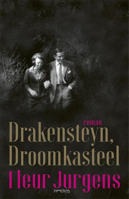 Drakensteyn, droomkasteel - Fleur Jurgens Drakensteyn, droomkasteel - Fleur Jurgens