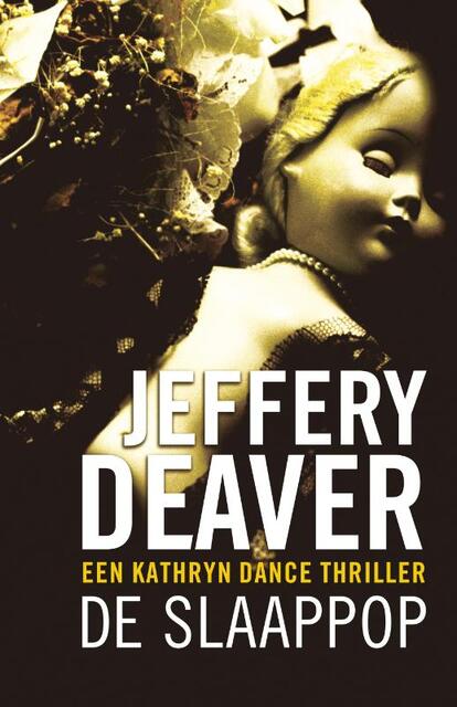 De slaappop - Jeffery Deaver De slaappop - Jeffery Deaver