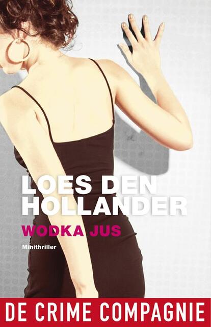 Wodka jus - Loes den Hollander Wodka jus - Loes den Hollander