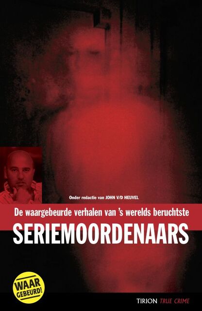 Seriemoordenaars - Seriemoordenaars -