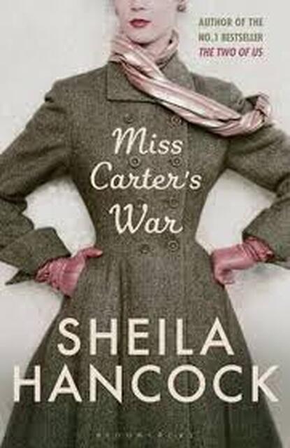 Miss Carter's War - Sheila Hancock Miss Carter's War - Sheila Hancock