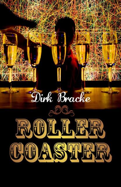 Rollercoaster - Dirk Bracke Rollercoaster - Dirk Bracke