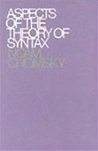 Aspects of the Theory of Syntax - Noam Chomsky Aspects of the Theory of Syntax - Noam Chomsky