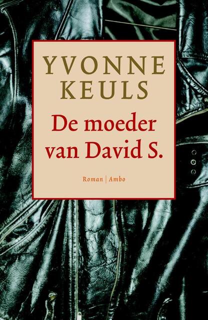 De moeder van David S., geb. 3 juli 1959 - Yvonne Keuls De moeder van David S., geb. 3 juli 1959 - Yvonne Keuls