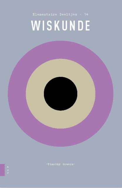 Wiskunde - Timothy (Timothy) Gowers Wiskunde - Timothy (Timothy) Gowers