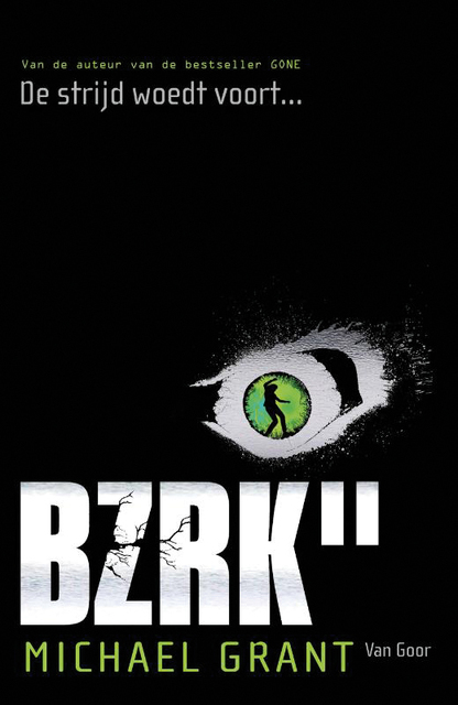 BZRK II - Michael Grant BZRK II - Michael Grant