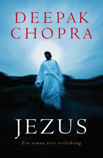 Jezus - Deepak Chopra Jezus - Deepak Chopra