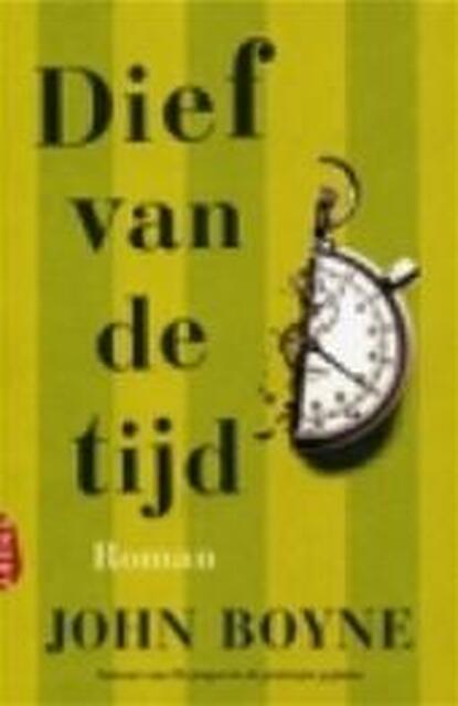 Dief van de tijd - John Boyne, Ronald Cohen Dief van de tijd - John Boyne, Ronald Cohen