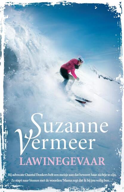 Lawinegevaar - Suzanne Vermeer Lawinegevaar - Suzanne Vermeer