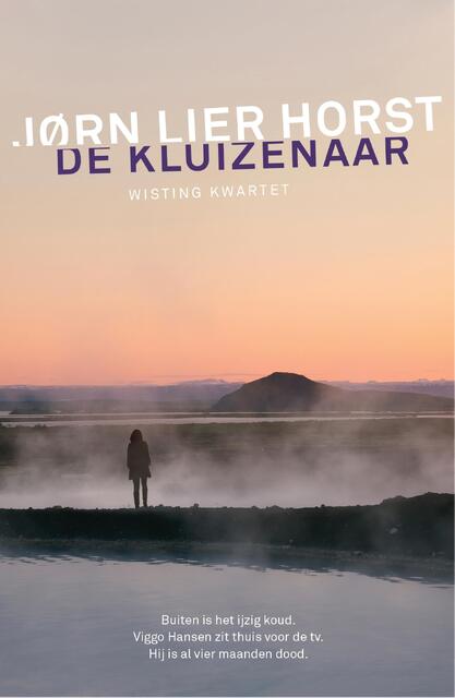 De kluizenaar - Jørn Lier Horst De kluizenaar - Jørn Lier Horst