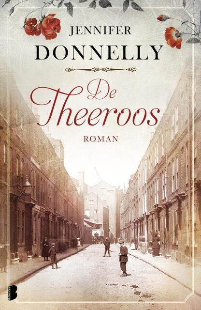 De theeroos - Jennifer Donnelly De theeroos - Jennifer Donnelly
