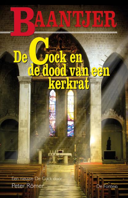 De Cock en de dood van een kerkrat (deel 83) - Baantjer De Cock en de dood van een kerkrat (deel 83) - Baantjer