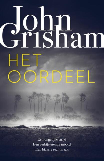 Nieuwe thriller - werktitel - John Grisham Nieuwe thriller - werktitel - John Grisham
