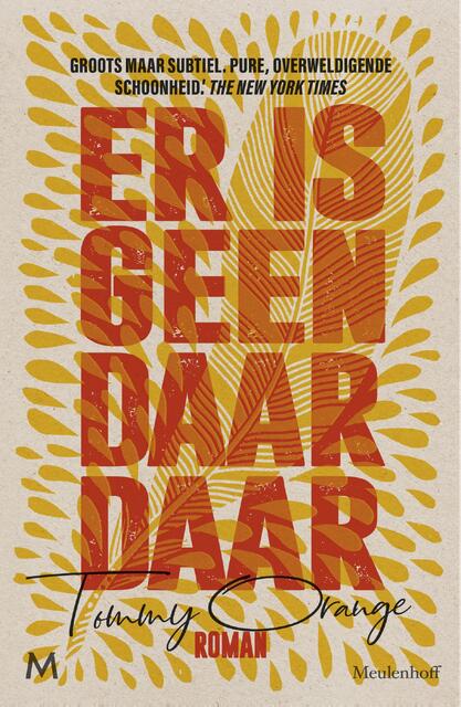 Er is geen daar daar - Tommy Orange Er is geen daar daar - Tommy Orange