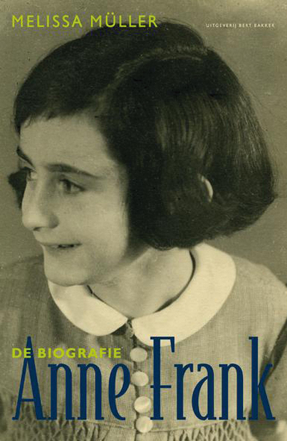 Anne Frank - Melissa Muller, Michiel Muller Anne Frank - Melissa Muller, Michiel Muller